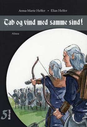 Tab og vind med samme sind! af Anna-Marie Helfer