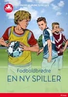 Fodboldbrødre - En ny spiller, Rød Læseklub