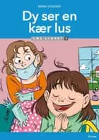 Dy ser en kær lus, Læs lydret 1