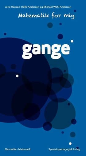 Matematik for mig, Gange af Lene Hansen