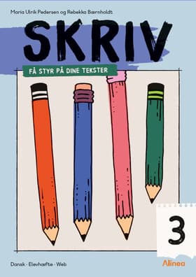 Skriv 3, Få styr på dine tekster af Rebekka Bærnholdt