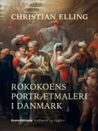 Rokokoens portrætmaleri i Danmark