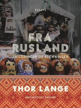 Fra Rusland af Thor Lange