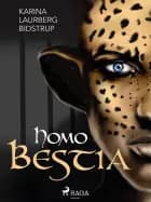 Homo Bestia