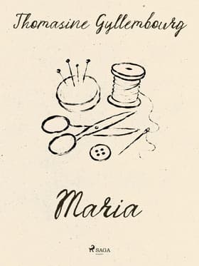 Maria af Thomasine Gyllembourg