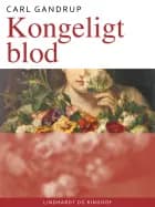 Kongeligt blod