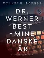 Dr. Werner Best