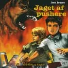Jaget af pushere