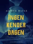 Ingen kender dagen