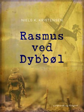 Rasmus ved Dybbøl af Niels K. Kristensen