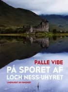 På sporet af Loch Ness-uhyret