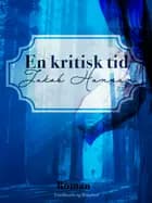 En kritisk tid
