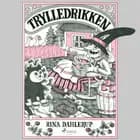 Trylledrikken