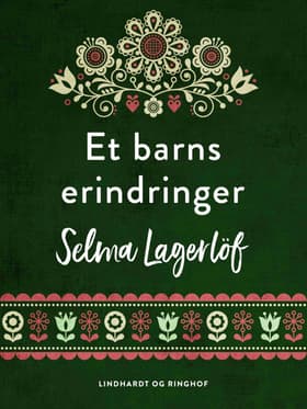 Et barns erindringer af Selma Lagerlöf