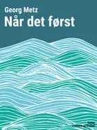 Når det først