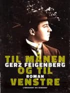 Til månen og til venstre