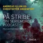 På stribe - din seriemorderpodcast (Pelsjakker og cigarer)