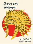 Sverre som pelsjæger