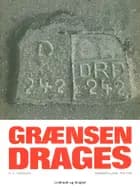 Grænsen drages. Sønderjylland 1918-20