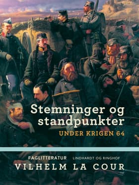 Stemninger og standpunkter under krigen 64 af Vilhelm La Cour