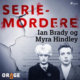 Seriemordere - Ian Brady og Myra Hindley af – Orage