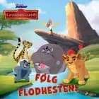 Løvernes garde - følg flodhesten!