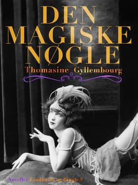 Den magiske nøgle af Thomasine Gyllembourg