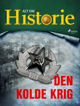 Den kolde krig af Alt Om Historie