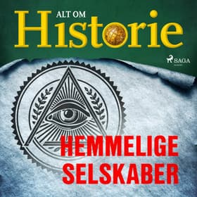 Hemmelige selskaber af Alt Om Historie