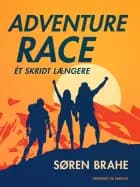 Adventure race. Ét skridt længere