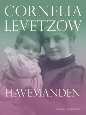 Havemanden af Cornelia Levetzow