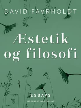 Æstetik og filosofi af David Favrholdt