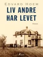 Liv andre har levet