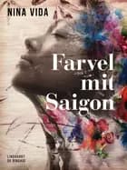 Farvel mit Saigon