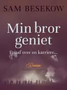Min bror geniet. Epitaf over en karriere...