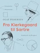Fra Kierkegaard til Sartre