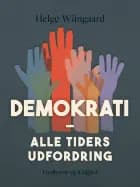 Demokrati - alle tiders udfordring