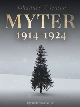 Myter 1914-1924 af Johannes V. Jensen
