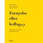 Fornyelse eller kollaps?