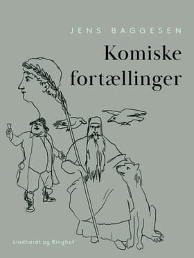 Komiske fortællinger af Jens Baggesen