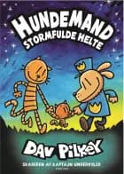 Hundemand (10) - Stormfulde helte