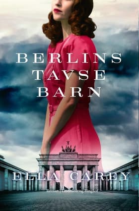 Berlins tavse barn af Ella Carey