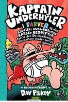 Kaptajn Underhyler i farver (6) - Kaptajn Underhyler og den bioniske bussedrengs