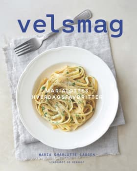 Velsmag af Maria Charlotte Larsen
