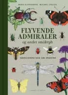 Flyvende admiraler og andet småkryb