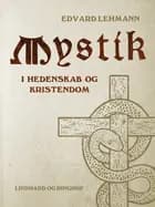 Mystik i hedenskab og kristendom