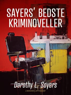 Sayers' bedste kriminoveller af Dorothy L. Sayers