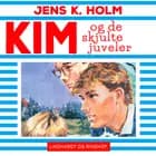 Kim og de skjulte juveler
