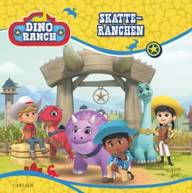 Dino Ranch - Skatte-ranchen af Aurélie Desfour