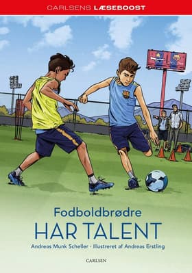 Fodboldbrødre har talent af Andreas Munk Scheller